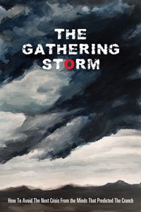 ''The Gathering Storm'' offers a unique perspective on world economics and markets from a remarkable group of individuals who all managed to discern the gathering storm about to hit financial markets before the ''credit crunch''' and subsequent market ructions. (Click to view larger version...)