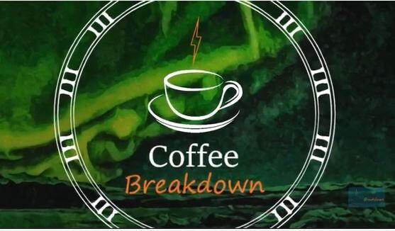 PODCAST: CoffeeBreakDown PODCAST: CoffeeBreakDown