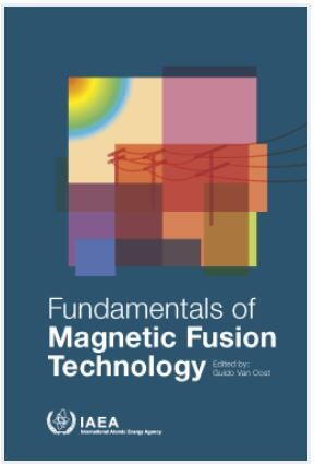 Fundamentals of Magnetic Fusion Technology Fundamentals of Magnetic Fusion Technology