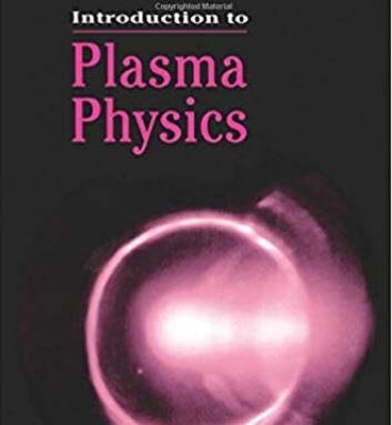 Introduction to Plasma Physics Introduction to Plasma Physics