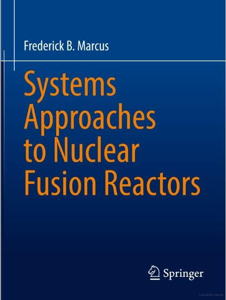 Systems Approaches to Nuclear Fusion Reactors Systems Approaches to Nuclear Fusion Reactors