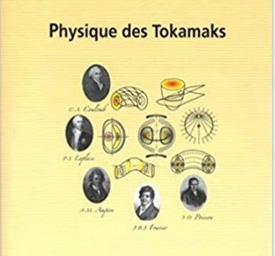 Physique des Tokamaks Physique des Tokamaks
